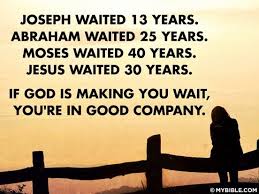 Have Patience With God-wait For His Timing!  Word Of God 